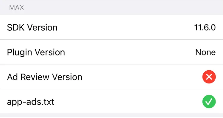 MAX. SDK Version: 11.6.0. Plugin Version: None. Ad Review Version: ❌. app-ads.txt: ✅