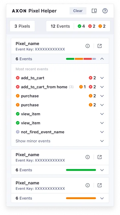 AXON Pixel Helper. Clear button. 3 Pixels. 12 Events. 4 green, 2 red, 2 orange. Pixel_name. Event Key. 6 Events. Most recent events table.