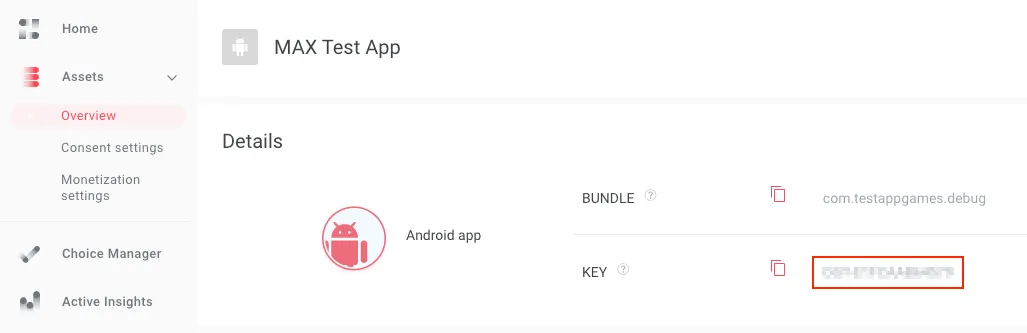 Assets: Overview. MAX Test App. Details. Android app. Bundle: com.testappgames.debug. Key: redacted.