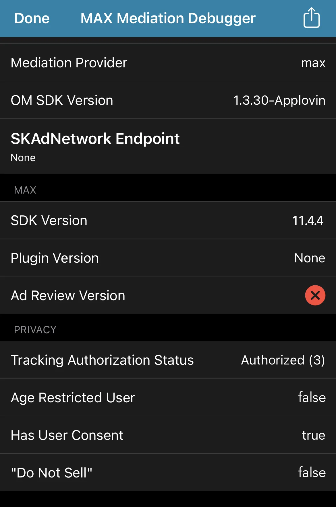 MAX Mediation Debugger. Tracking Authorization Status: Authorized. Age Restricted User: false. Has User Consent: true. Do Not Sell: false.