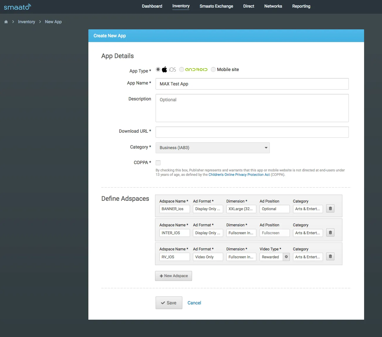 smaato: Inventory: New App. Create New App. App Details. App Type: ☒ iOS, ☐ android, ☐ Mobile site. App Name: MAX Test App. Description. Download URL. Category. COPPA. Define Adspaces. Save.