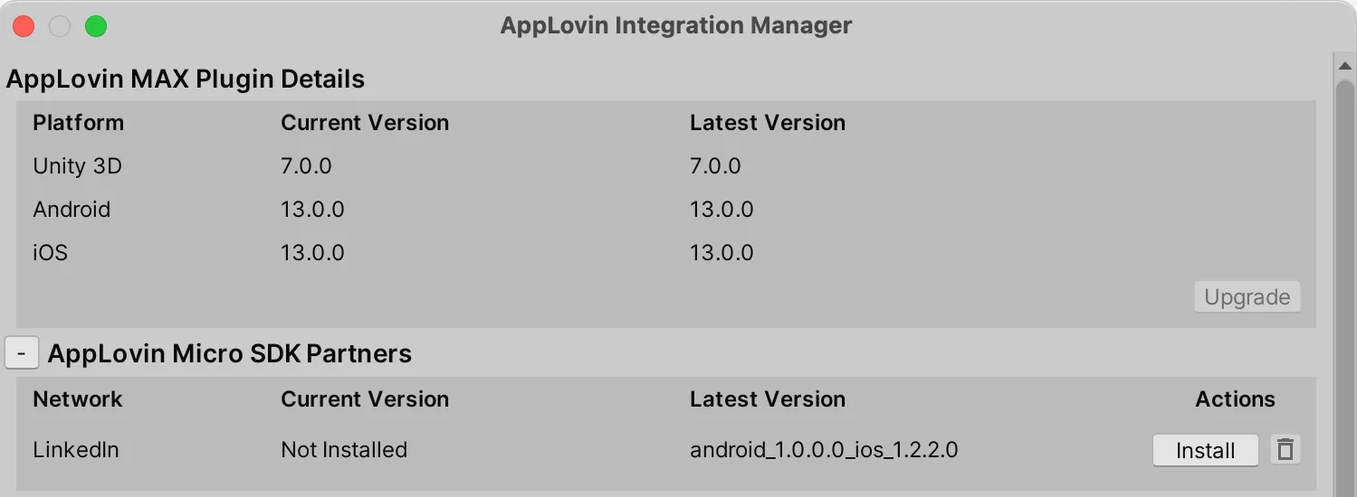 AppLovin Integration Manager. AppLovin Micro S.D.K. Partners. Network: LinkedIn. Current Version: ios_1.1.1.1. Latest Version: ios_1.1.1.1. Actions: Install.