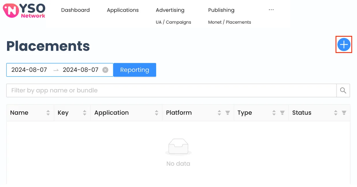 Placements. Plus button. Date span input field. Reporting button. Filter by app name or bundle (input field). Table column headers: Name, Key, Application, Platform, Type, Status